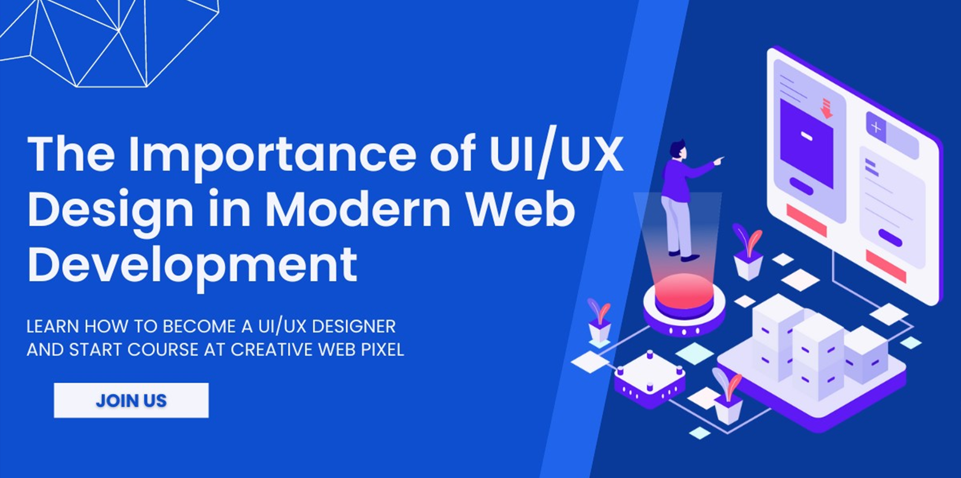 The Importance of UI/UX Design in Modern Web Development